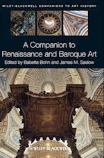 A Companion to Renaissance and Baroque Art