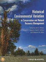 Historical Environmental Variation in Conservation  and Natural Resource Management