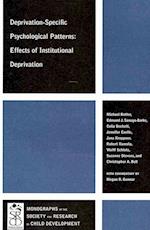 Deprivation–Specific Psychological Patterns – Effects of Institutional Deprivation