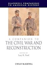 Companion to the Civil War and Reconstruction