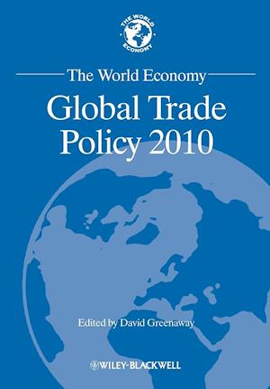 The World Economy – Global Trade Policy 2010