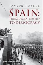 Spain – From Dictatorship to Democracy