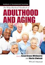 Wiley-Blackwell Handbook of Adulthood and Aging