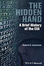 The Hidden Hand – A Brief History of the CIA