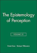 Philosophical Issues V21 The Epistemology of Perception