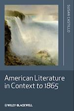 American Literature in Context to 1865