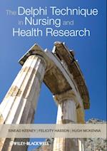 Delphi Technique in Nursing and Health Research