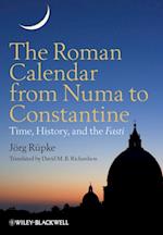 Roman Calendar from Numa to Constantine