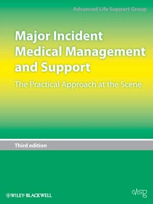 Major Incident Medical Management and Support