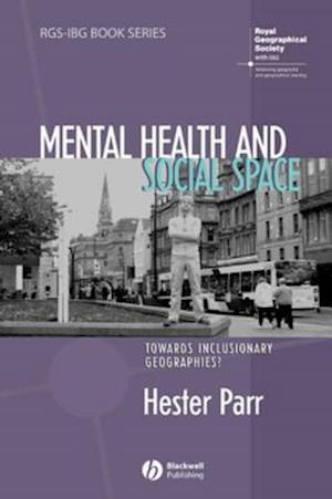 Mental Health and Social Space