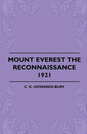 Mount Everest The Reconnaissance, 1921