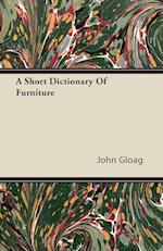 A Short Dictionary Of Furniture