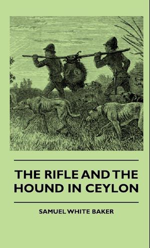 The Rifle and the Hound in Ceylon