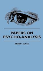 Papers On Psycho-Analysis 