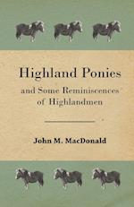 Highland Ponies and Some Reminiscences of Highlandmen