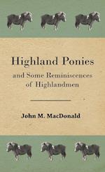 HIGHLAND PONIES & SOME REMINIS