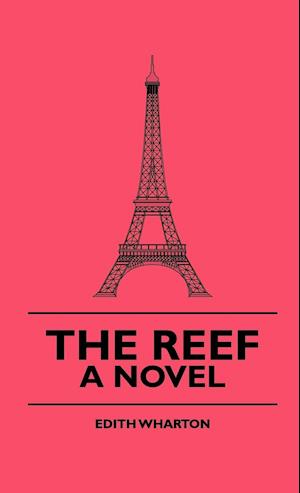 The Reef - A Novel