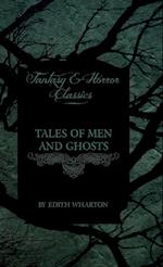 Edith Wharton's Tales of Men and Ghosts