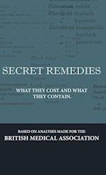 Secret Remedies - What They Cost and What They Contain