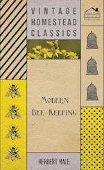 Modern Bee-Keeping