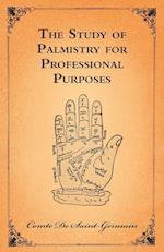 The Study Of Palmistry For Professional Purposes