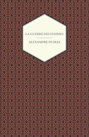 La Guerre Des Femmes