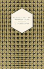 Generally Speaking - A Book of Essays