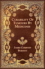 Curability Of Tumours By Medicines