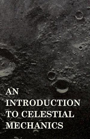 An Introduction to Celestial Mechanics