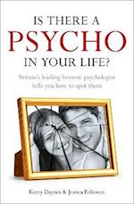 Is There a Psycho in your Life?