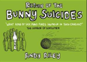 Return of the Bunny Suicides