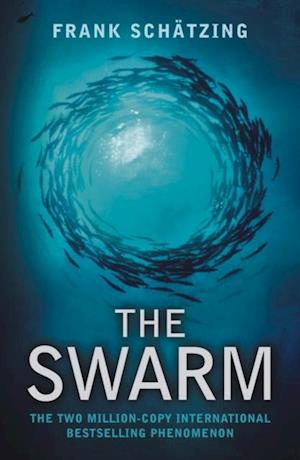 Swarm: A Novel of the Deep