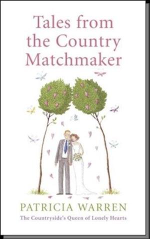 Tales From the Country Matchmaker