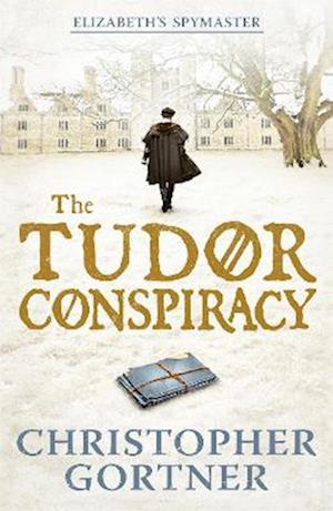 The Tudor Conspiracy