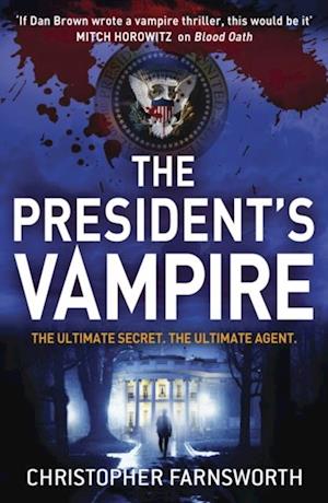 The President''s Vampire