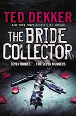 The Bride Collector