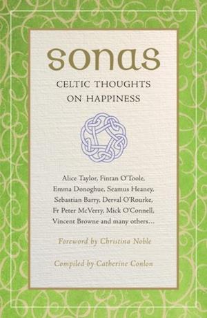 Sonas: Celtic Thoughts on Happiness