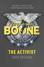 Theodore Boone: The Activist