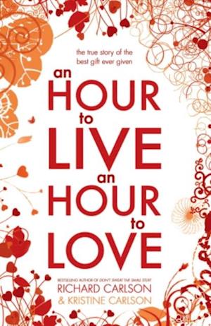 An Hour to Live, an Hour to Love