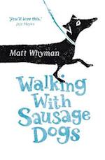 Walking with Sausage Dogs