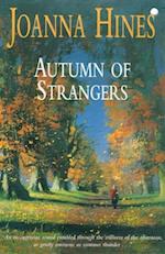 Autumn of Strangers