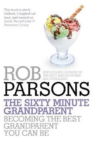 The Sixty Minute Grandparent