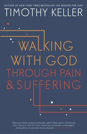 Walking with God through Pain and Suffering