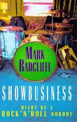 Showbusiness - The Diary of a Rock 'n' Roll Nobody