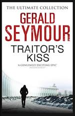 Traitor''s Kiss