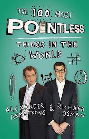 The 100 Most Pointless Things in the World