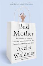 Bad Mother