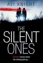 Silent Ones: an unsettling psychological thriller with a shocking twist