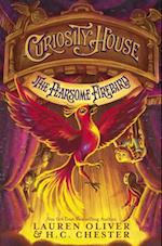 Curiosity House: The Fearsome Firebird (Book Three)