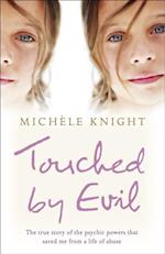 Touched by Evil